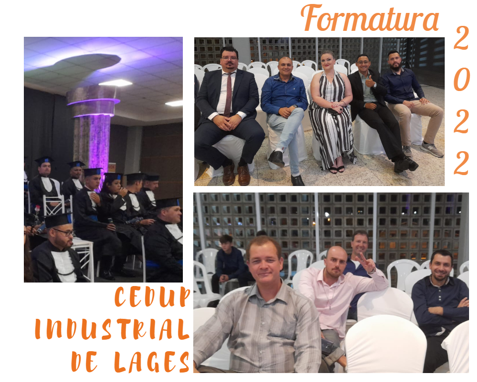 Formatura 2022 – CEDUP INDUSTRIAL DE LAGES